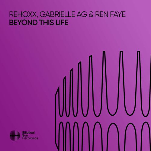  Rehoxx with Gabrielle Ag & Ren Faye - Beyond This Life (Extended Mix) (2023) 
