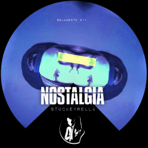  Stuckeyrella - Nostalgia (2023) 
