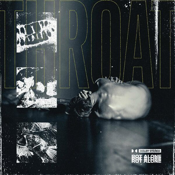 Throat - Rot Alone [EP] (2022)