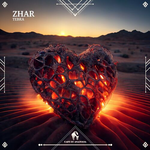 VA -  Tebra x Cafe De Anatolia - Zhar (2024) [MP3] 500x500-000000-80-0-0