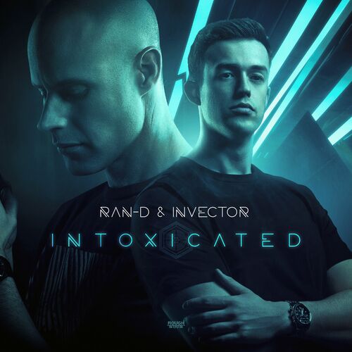  Ran-D & Invector - Intoxicated (2023) 