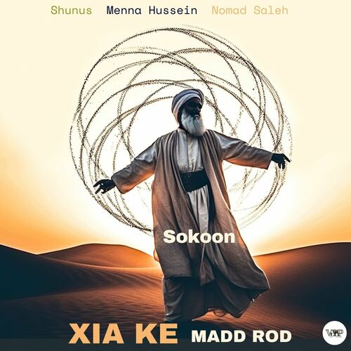 VA - Shunus, Menna Hussein & Nomad Saleh - Sokoon (2023) (MP3)