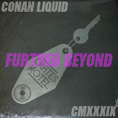  Conan Liquid - Further Beyond (2001 Odyssey Mix) (2023) 