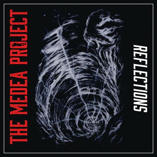  The Medea Project - Reflections (2023) 