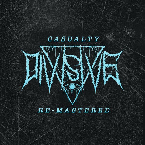 Divisive - Casualty [single] (2021)