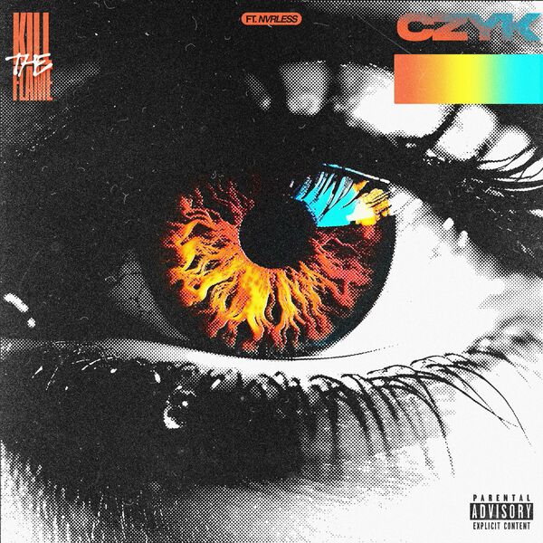 CZYK - Kill The Flame [single] (2024)