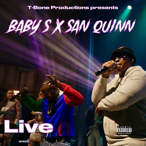  Baby S & San Quinn - Live (2023) 