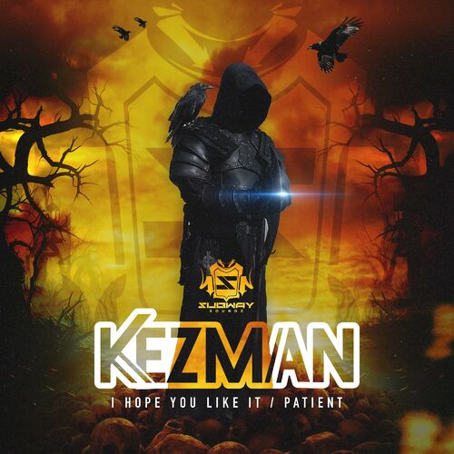  Kezman - I Hope You Like It / Patient (2023) 