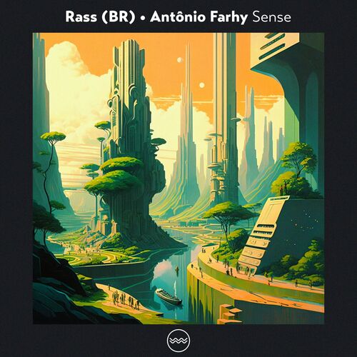  Rass (BR) & Antonio Farhy - Sense (2023) 