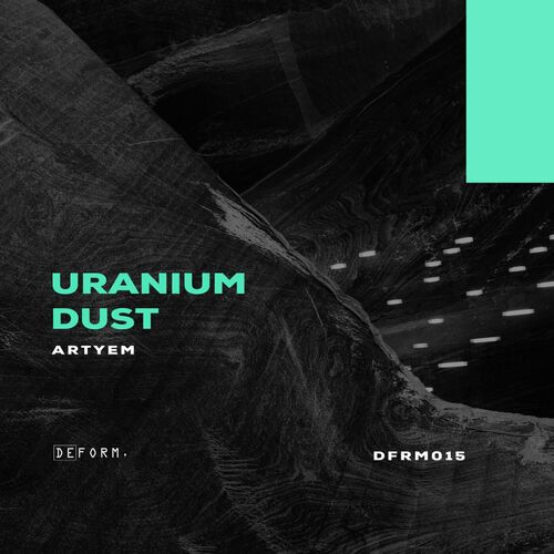  Artyem - Uranium Dust (2023) 