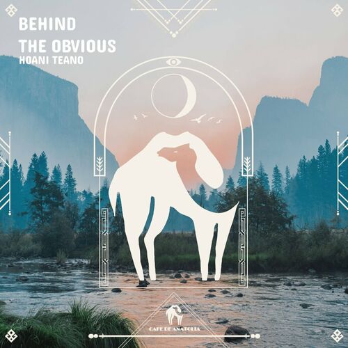  Hoani Teano - Behind the Obvious (2023) 