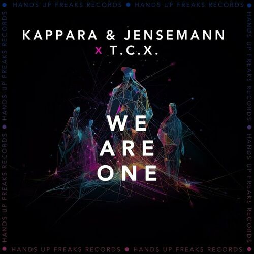  Kappara & Jensemann X T.C.X. - We Are One (2024) 