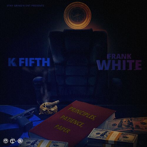  K Fifth & Frank White - Principles, Patience, Paper (2023) 