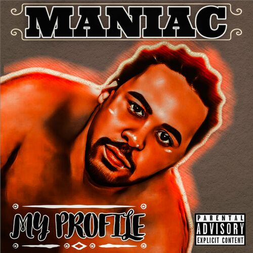  Maniac - My Profile (2023) 