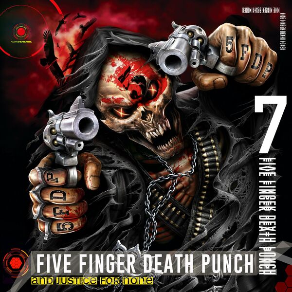 Five Finger Death Punch - And Justice for None [Deluxe] (2018)