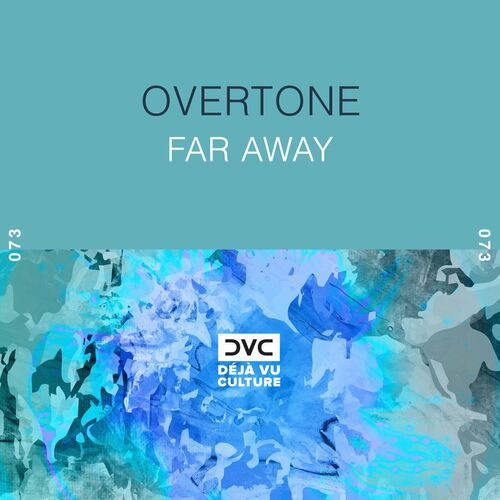  Overtone - Far Away (2023) 