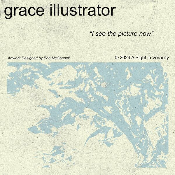 A Sight in Veracity - Grace Illustrator [single] (2024)