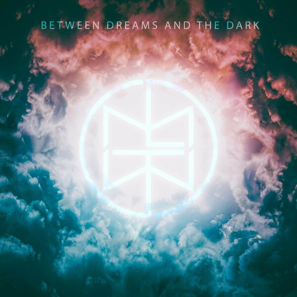 Mountains Like Tidal Waves - Between Dreams and the Dark [single] (2022)