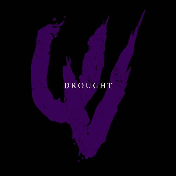 Ultraviolent - DROUGHT [single] (2024)
