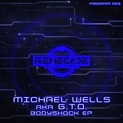  Michael Wells aka G.T.O - Bodyshock (2023) 