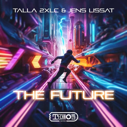 VA - Talla 2XLC & Jens Lissat - The Future (2024) (MP3)