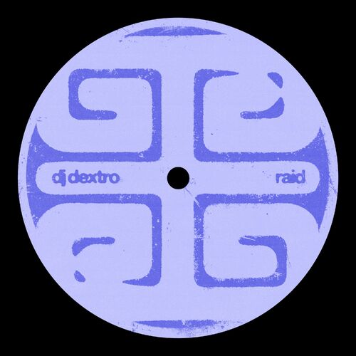  DJ Dextro - Raid (2023) 