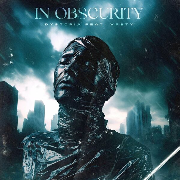 In Obscurity - Dystopia [single] (2024)