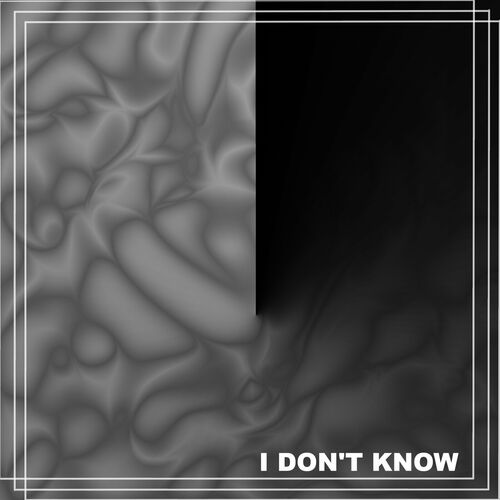  Blentwors - I Don't Know (2023) 