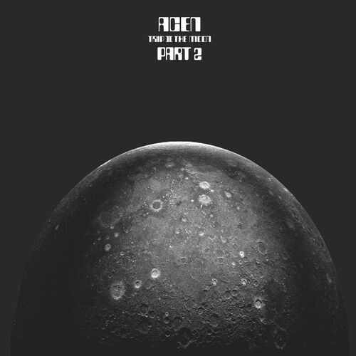 Acen — Trip To The Moon Box Set Part 2 (2023)