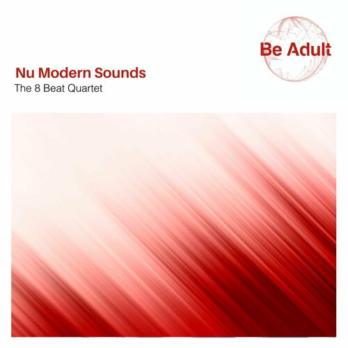  The 8 Beat Quartet - Nu Modern Sounds (2023) 