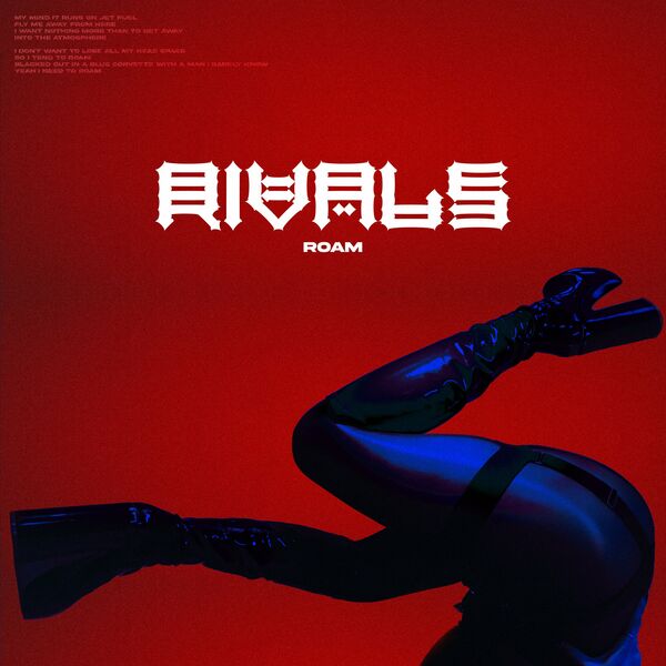 Rivals - ROAM [single] (2024)