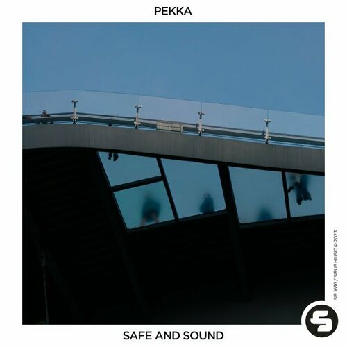  Pekka - Safe and Sound (2023) 