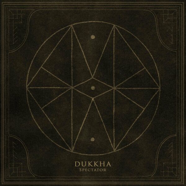 Dukkha - Spectator [single] (2023)