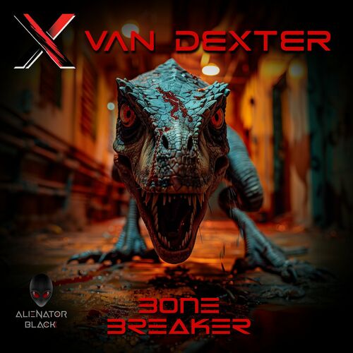 VA -  Van Dexter - Bone Breaker (2024) [MP3] 500x500-000000-80-0-0