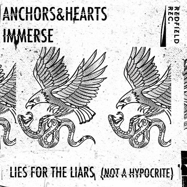 Anchors & Hearts - Lies for the Liars (Not a Hypocrite) [single] (2021)