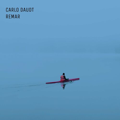  Carlo Daudt - Remar (2024)  500x500-000000-80-0-0