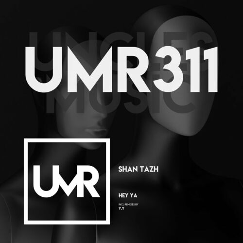 Shan Tazh - Hey Ya (2023) 