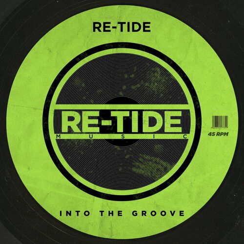  Re-Tide - Into The Groove (2023) 