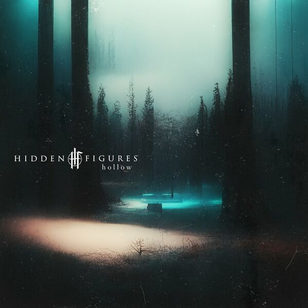 Hidden Figures - Hollow [single] (2022)