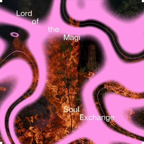 Lord Of The Magi - Soul Exchange (2023)
