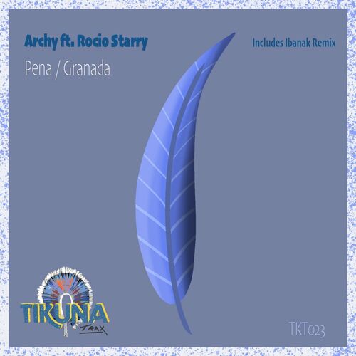  Archy ft. Rocio Starry - Pena / Granada (2023) 