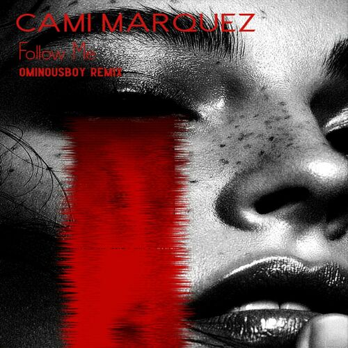  Cami Marquez - Follow Me (2023) 