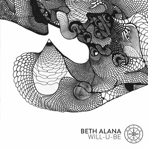 Beth Alana - Will-U-Be (2023)