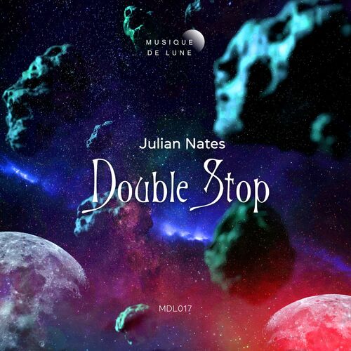 VA - Julian Nates - Double Stop (2024) (MP3) 500x500-000000-80-0-0