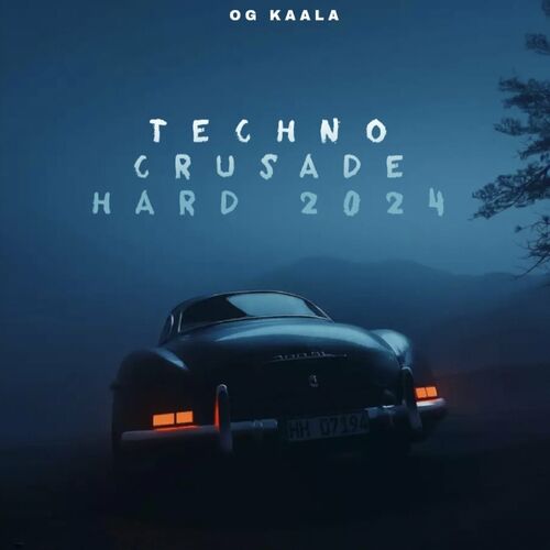  OG KAALA - Techno Crusade Hard 2024 (2024) 