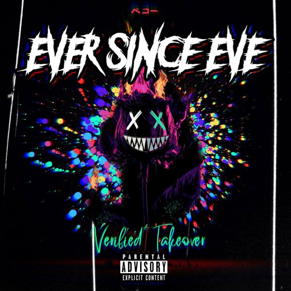 Ever Since Eve - Verified Takeover (Prod. Jordan Blake) [single] (2023)