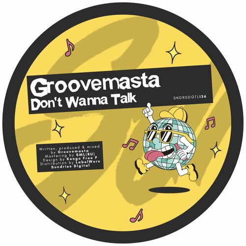 Groovemasta - Don't Wanna Talk (2023) 
