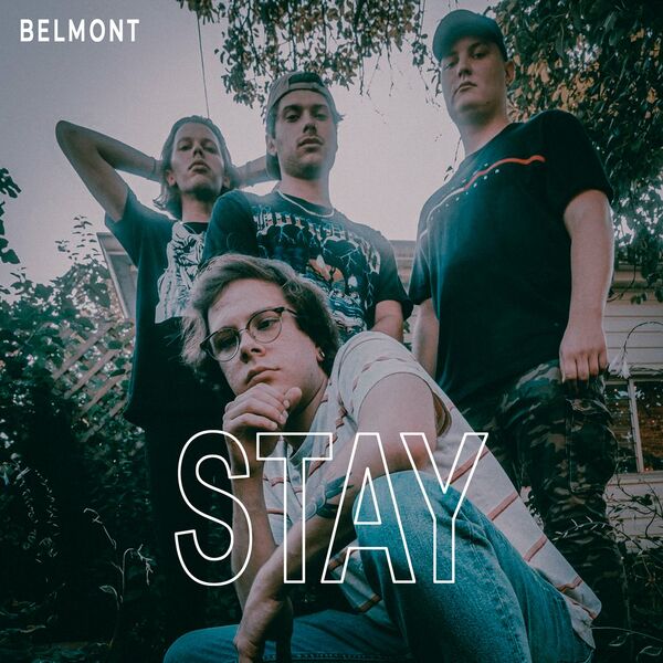Belmont - Stay [single] (2021)