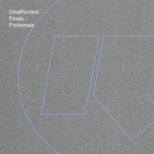 VA - Disaffected - Finals / Ptolemais (2024) (MP3)