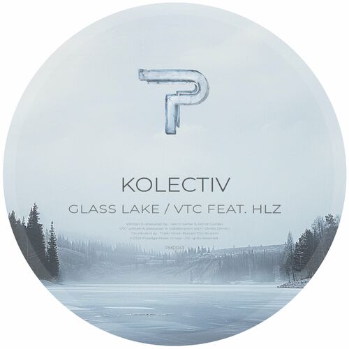  Kolectiv - Glass Lake / VTC (2024) 
